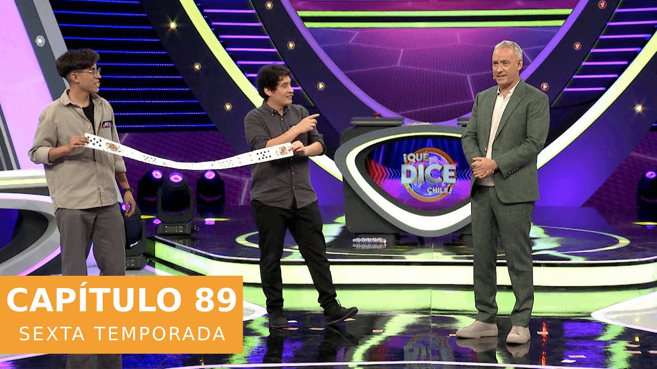 ¡Qué Dice Chile! | Capítulo 89 Sexta Temporada | Canal 13