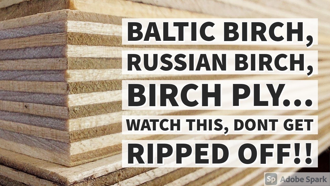 Baltic Birch, Russian Birch, Birch Ply - What'S The Difference? Does It Matter? Yes, It Really Does!