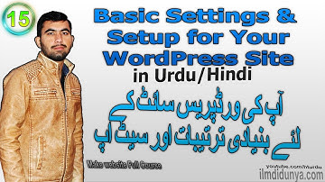 Basic Settings & Setup for Your WordPress Website | Urdu/Hindi