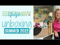 Unboxing the US Summer 2022 Balanced Lifestyle Box with Evie ✨ | THE BALANCED COMPANY