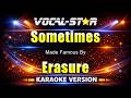 Erasure - Sometimes (Karaoke Studio Version) with Lyrics On Screen