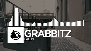 Grabbitz - Ballin'