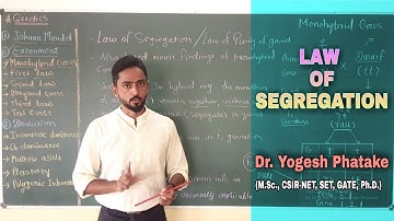 Law of Segregation | Genetic Basis of Inheritance | Explained by Dr. Yogesh