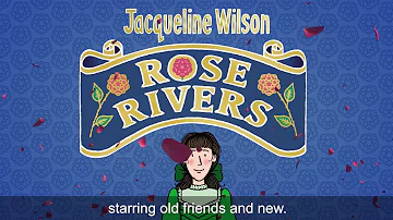 Rose Rivers - A Jacqueline Wilson Novel