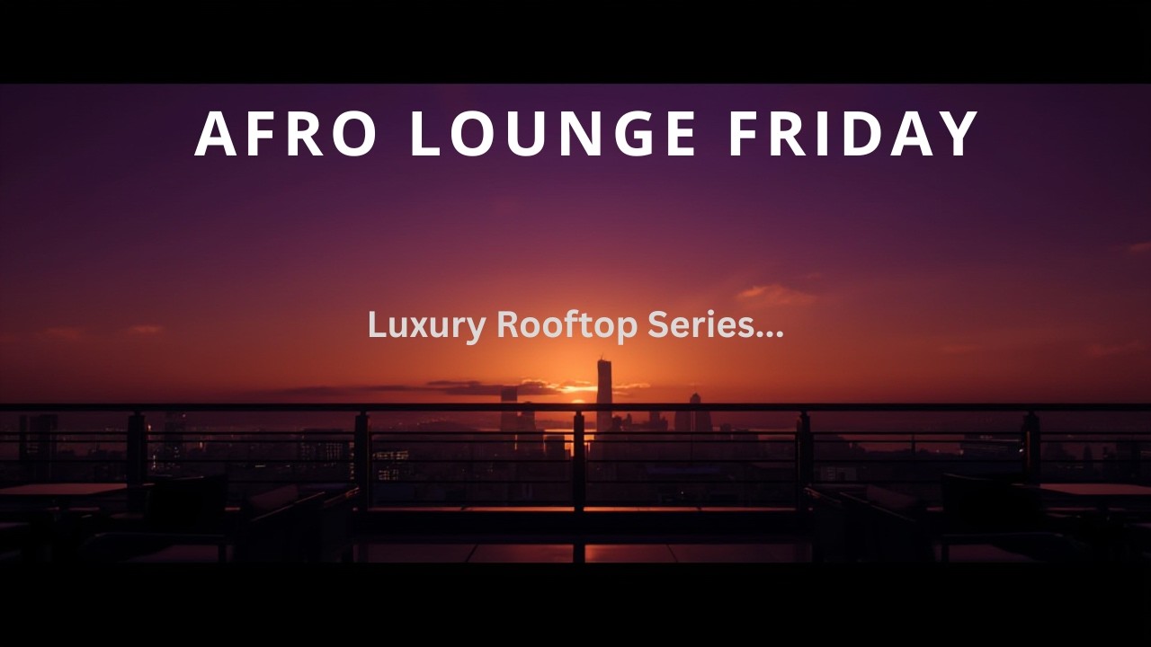 Golden Sunset Afro Mix | Sophisticated Chill Beats for Every Moment