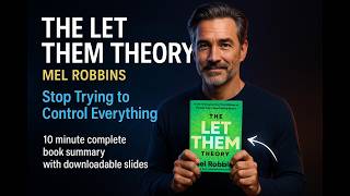 The Let Them Theory by Mel Robbins - Book Summary