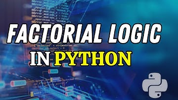 Factorial Logic in python |  #PythonTutorial #FactorialInPython  #FactorialLogic