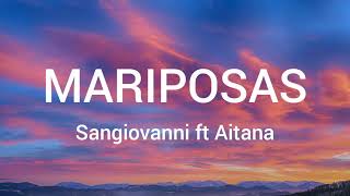 sangiovanni &amp; Aitana - mariposas Letra / Lyrics
