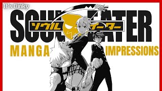 FINALLY Experiencing the REAL Soul Eater (manga)