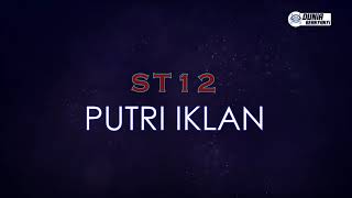 ST12 - Putri Iklan ( Karaoke Version ) || Key A