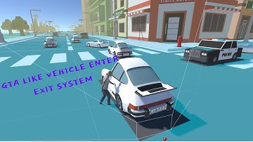 GTA like Vehicle Enter Exit System Part 1