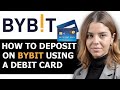 📈 Bybit Deposit by Credit Card - How to Deposit Money on Bybit 4 Easy Methods ⚡