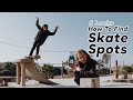 How To Find Skate Spots