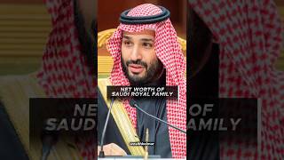 Networth of Saudi Royal Family😱🤫 #trending #shortsfeed #viral #shortvideo #youtubeshorts #shorts