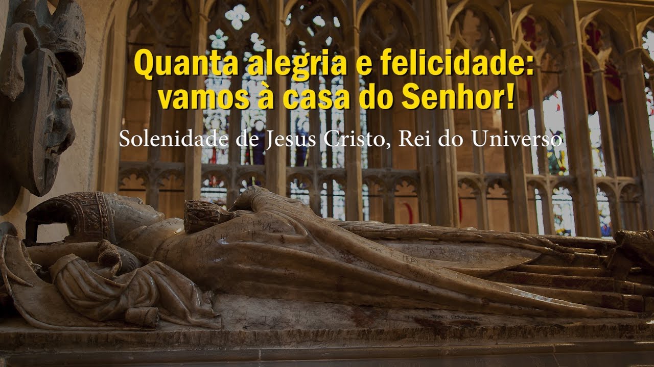 Salmos - Quanta alegria e felicidade, vamos à casa do Senhor! - Arautos ...