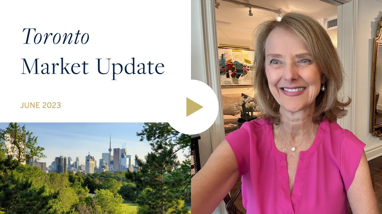 Vivien Sharon's Newsletter for July 2023 |  Toronto Market Update (June 2023)