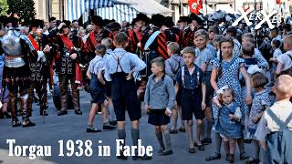 Torgau 1938 in Farbe – Der historische Festumzug der Geharnischten | Seltene Archivaufnahmen