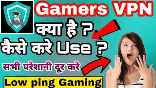 Gamers VPN Kaise Use Kare || How To Use Gamers Vpn app || Gamers Vpn Low Ping Gaming Kya hai || screenshot 5