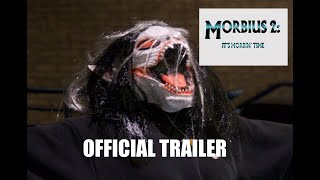Morbius 2 - Official Trailer