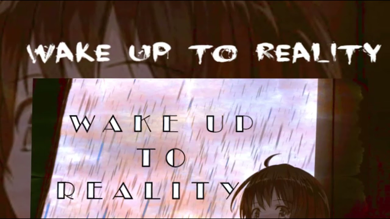 Motyaim322-WAKE UP TO REALITY