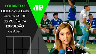 Thumbnail for "FOI POR GESTO OBSCENO? OBSCENO pra mim foi a..." OLHA o que Leila FALOU da EXPULSÃO de Abel!