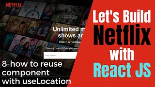 🔴 How to Build a NETFLIX Clone with REACT JS | reusing of component with router for beginners - #8