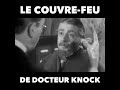 Le couvrefeu de docteur knock