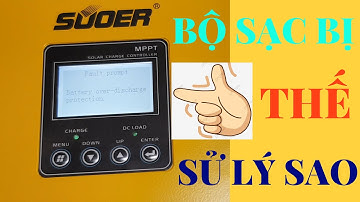 Cách Khác Phục Báo Lỗi Nhận Điện Áp Của Bộ Sạc MPPT60A ST-MP60A | ĐỖ VĂN HÙNG 36