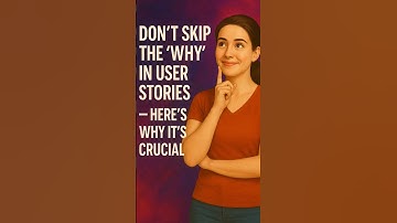 Why part of user story #UserStories #Sizing #SprintBacklog  #Scrum #Requirement