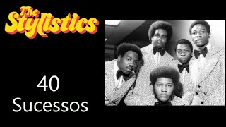 Thestylistics - 40 Sucessos