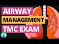 Airway management tmc practice questions  respiratory therapy zone