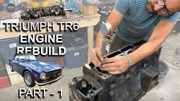 Triumph TR6 Engine Rebuild - Part 1 - Dismantling and Assessing