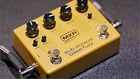 MXR Sub Octave Bass Fuzz
