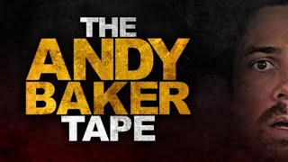 The Andy Baker Tape (2021) - Movie Review