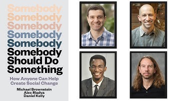 Somebody Should Do Something (Part 3) New Book By Book by Alex Madva, Daniel Kelly, and M Brownstein