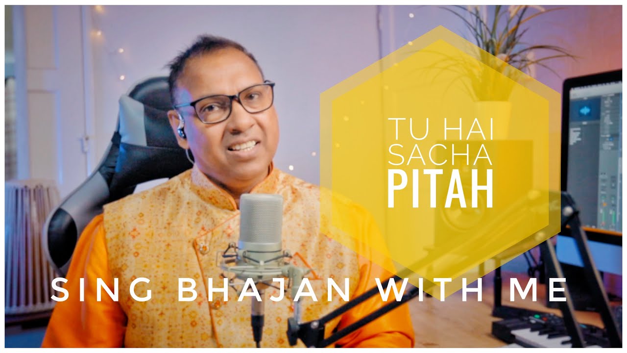 Acharya Puryag   Devotional Song   Tu Hai Sacha Pitaah  Bhajan  2020  