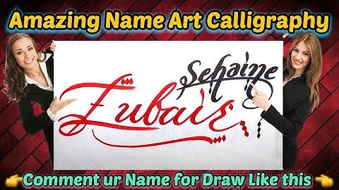 Zubair Sehaine Name Signature Calligraphy Status | How to Draw, Cursive Calligraphy with Cut Marker