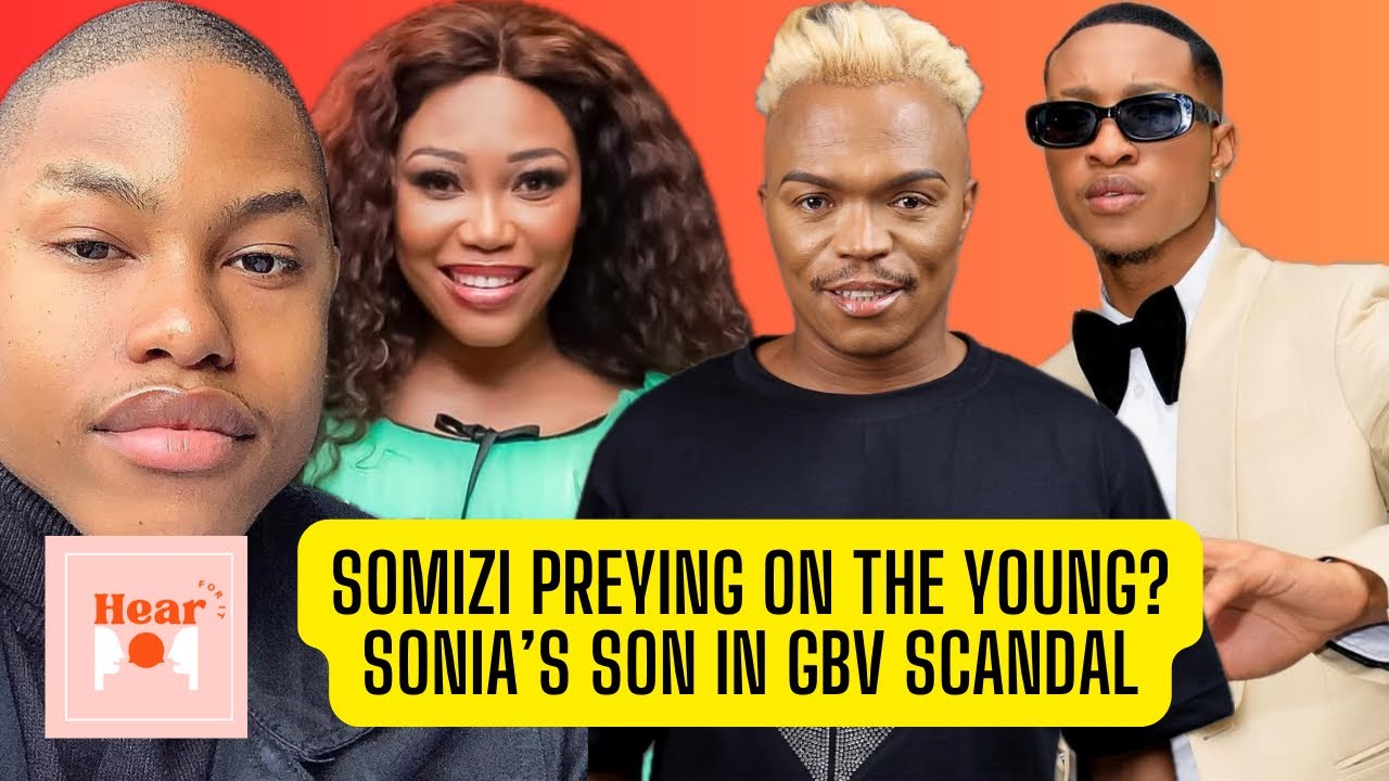 Somizi preys on young boys? | Sonia Mbele's son accused of another GBV  allegation | Mich Mazibuko - YouTube