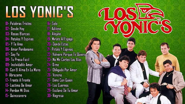 GRUPO LOS YONICS  30 SUPER XITOS ROMANTICAS