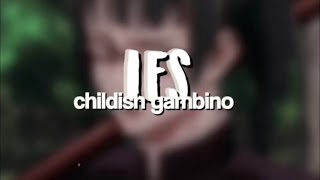 childish gambino- les (edit audio)