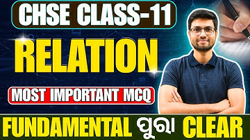 CHSE CLASS - 11 || RELATION || MOST IMPORTANT MCQ || #bidyasagarclasses_chse
