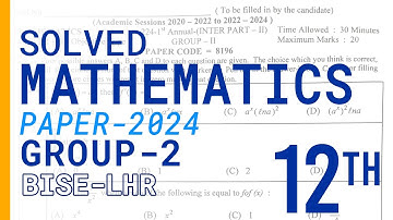 Mathematics 12th Class Group 2-2024 Lahore Board #maths #sciencegroup #12thclass #group2 #interpart2