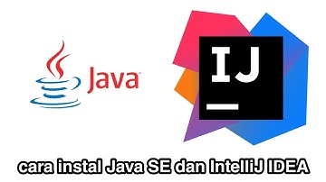 Cara instal Java SE dan IntelliJ IDEA terbaru