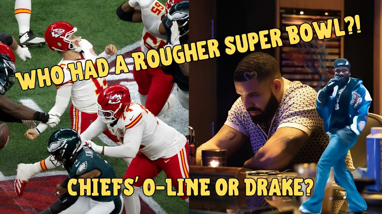 Super Bowl Fallout: Chiefs' O-Line Woes, Kendrick Destroys Drake, & Brady Stinks In the Booth