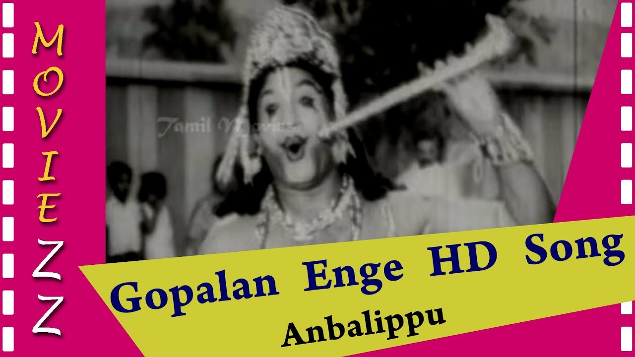 Gopalan Enge Undo HD Song  Anbalippu