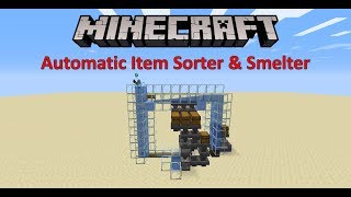 Minecraft Automatic Item Sorter &amp; Smelter Tutorial