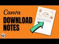Download notes in Canva