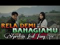 Rela Demi Bahagiamu - Aprilian feat Fany Zee