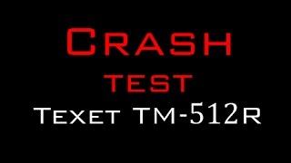 Hard crash test Texet TM-512R