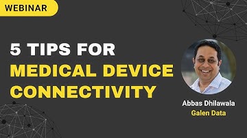 Connecting Medical Devices: Understanding Challenges and Risks - Galen Data